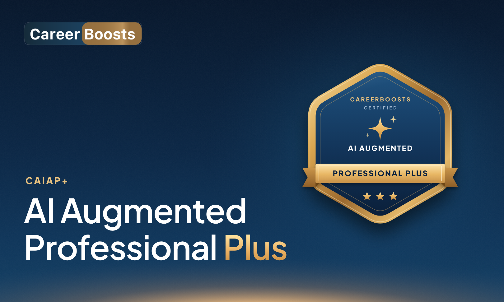 AI Augmented Professional Plus certification and development plan from CareerBoosts