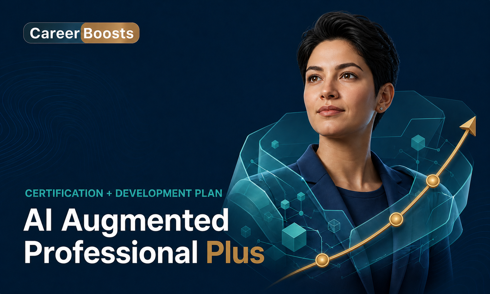 AI Augmented Professional Plus certification and development plan from CareerBoosts